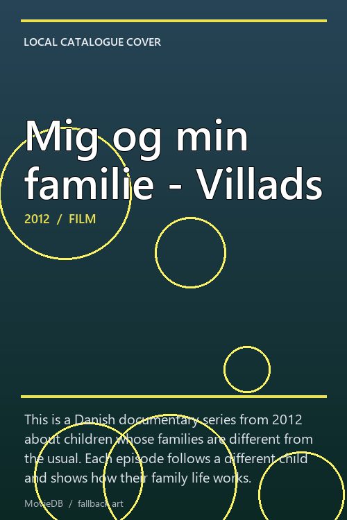 Mig og min familie - Villads poster