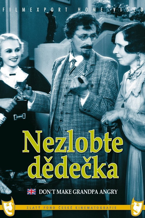 Nezlobte dědečka poster