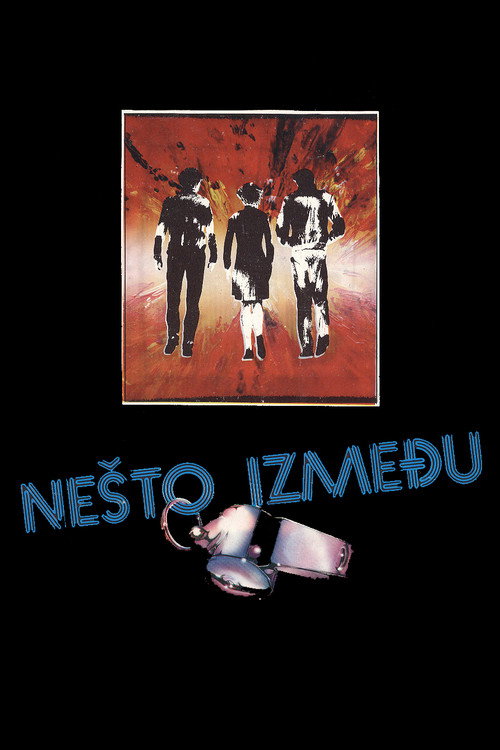 Nešto između poster