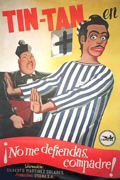 No me defiendas compadre poster