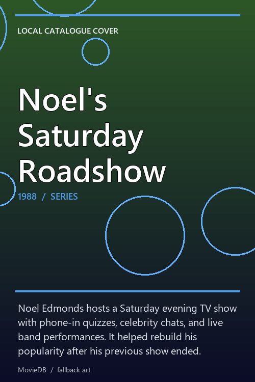 Noel's Saturday Roadshow poster