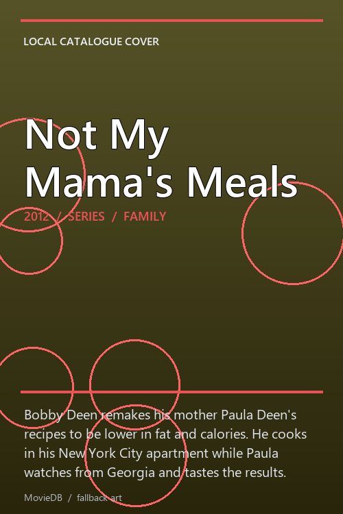 Not My Mama's Meals poster