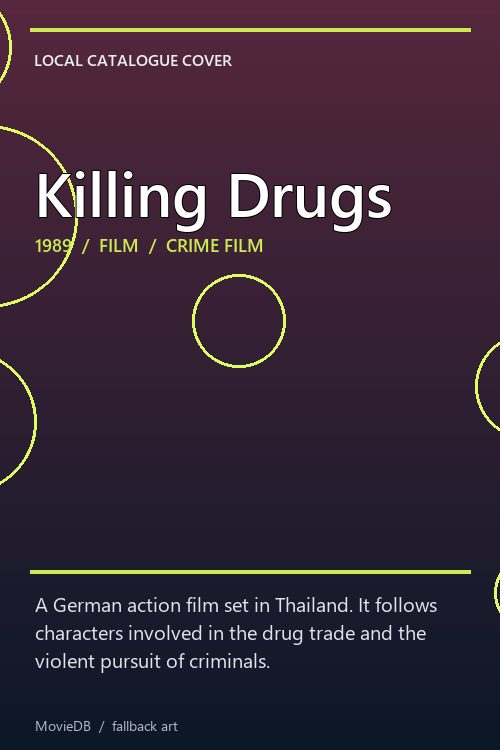 Killing Drugs poster