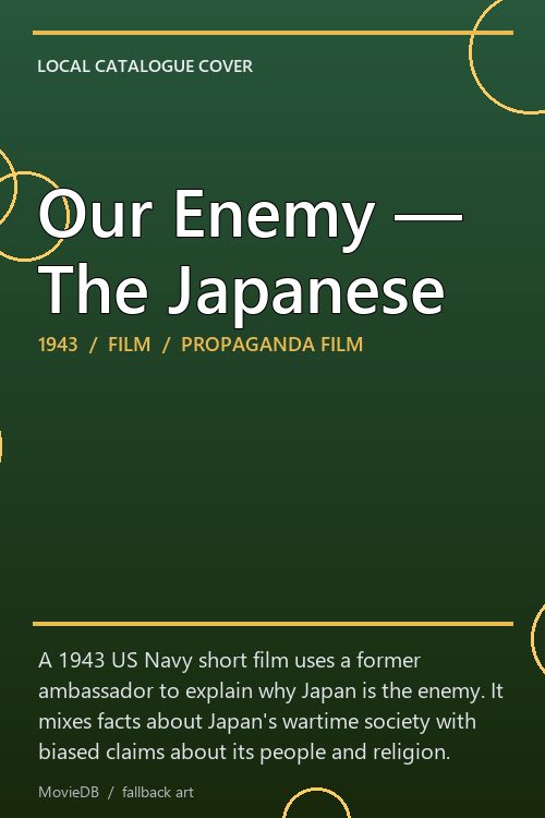 Our Enemy — The Japanese poster