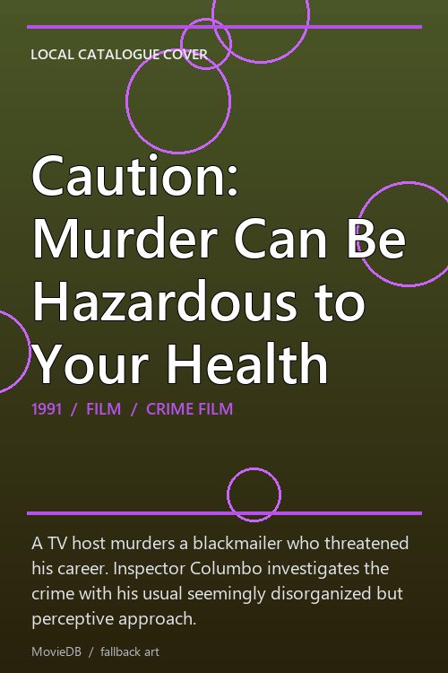 Caution: Murder Can Be Hazardous to Your Health poster