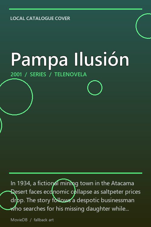 Pampa Ilusión poster