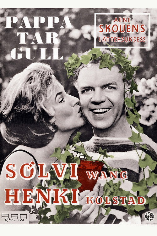 Pappa tar gull poster