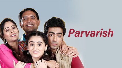 Parvarrish – Kuchh Khattee Kuchh Meethi poster