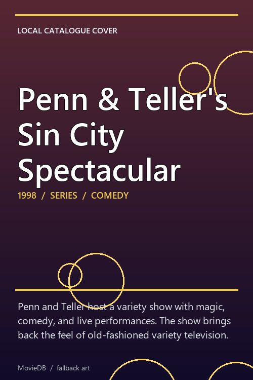 Penn & Teller's Sin City Spectacular poster
