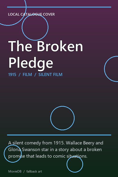 The Broken Pledge poster