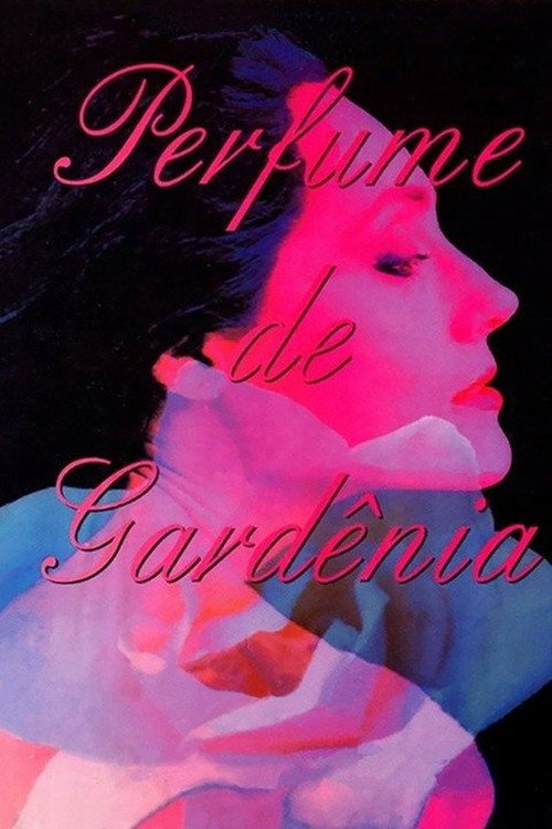 Perfume de Gardênia poster
