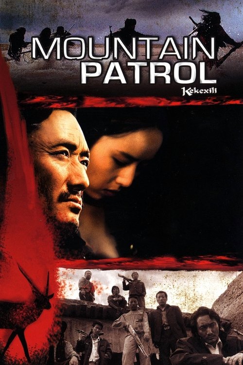 Mountain Patrol: Kekexili poster