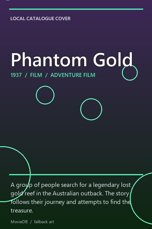 Phantom Gold poster