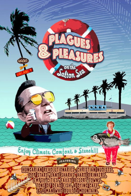 Plagues & Pleasures on the Salton Sea poster