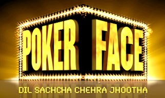 PokerFace: Dil Sachcha Chehra Jhootha poster