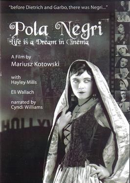 Pola Negri: Life Is a Dream in Cinema poster
