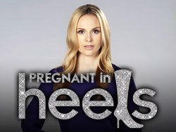 Pregnant in Heels poster