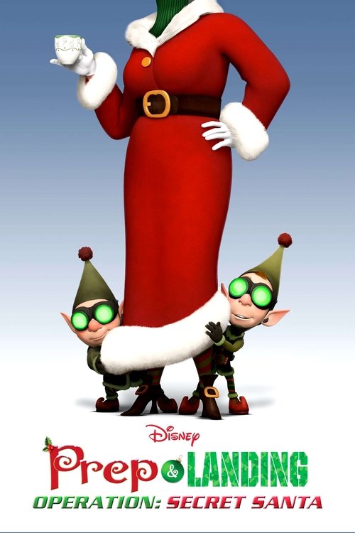 Prep & Landing: Operation: Secret Santa poster