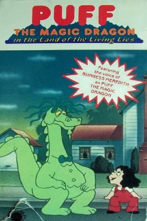 Puff the Magic Dragon in the Land of Living Lies poster