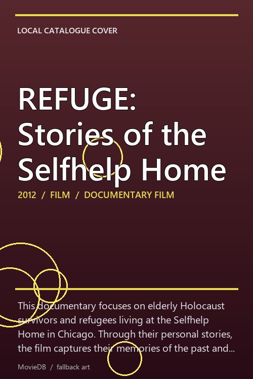 REFUGE: Stories of the Selfhelp Home poster