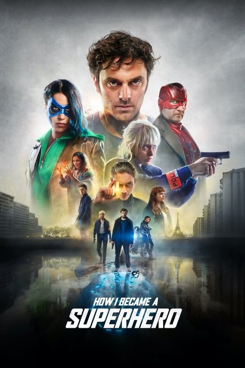 How I Became a Super Hero poster