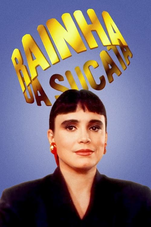 Rainha da Sucata poster