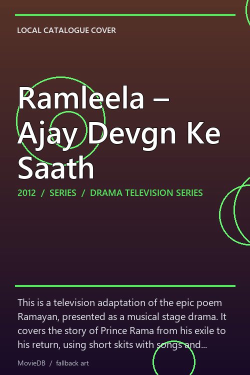 Ramleela – Ajay Devgn Ke Saath poster