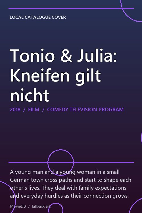 Tonio & Julia: Kneifen gilt nicht poster
