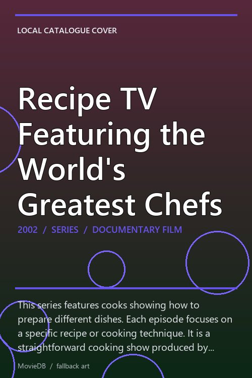 Recipe TV Featuring the World's Greatest Chefs poster