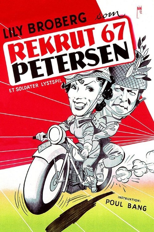 Rekrut 67, Petersen poster