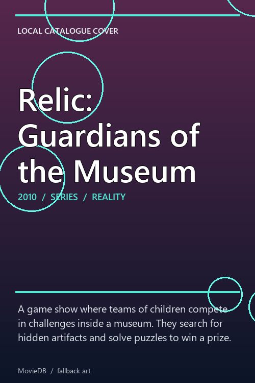 Relic: Guardians of the Museum poster