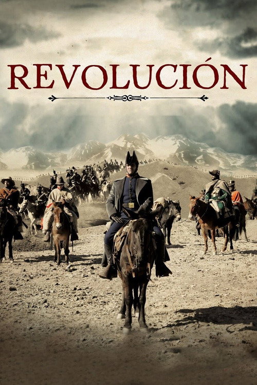 Revolución: El cruce de los Andes poster