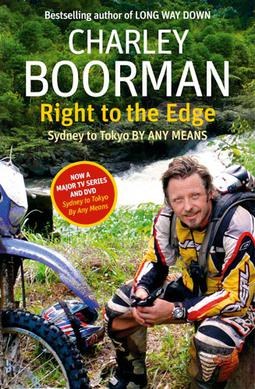 Right to the Edge: Sydney to Tokyo by Any Means poster