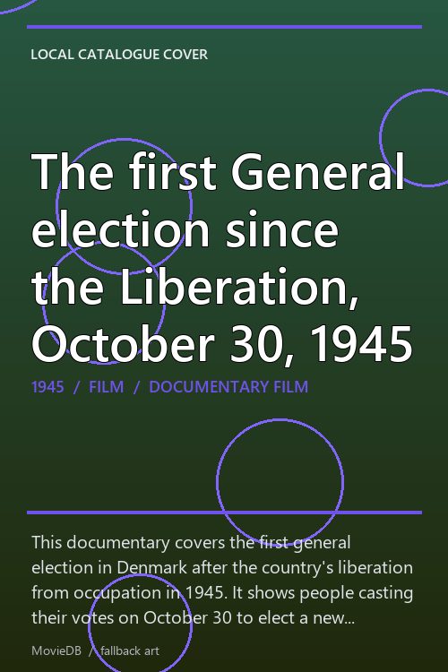 The first General election since the Liberation, October 30, 1945 poster