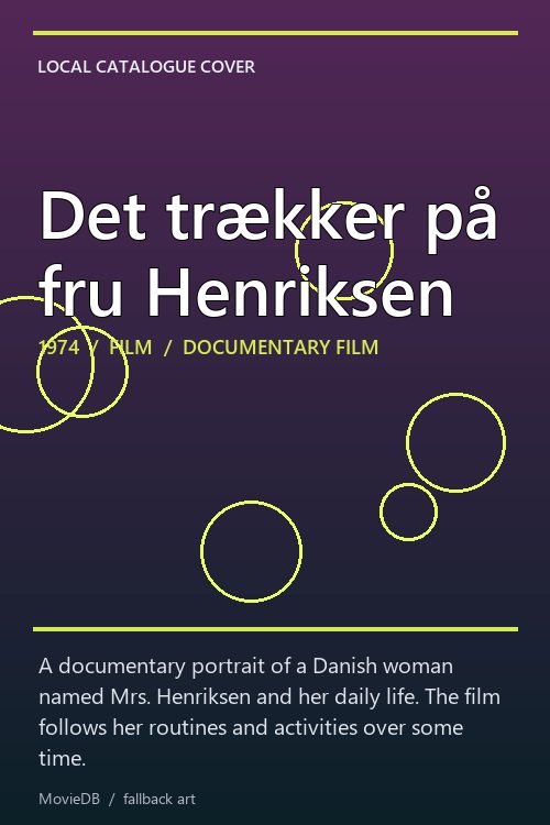 Det trækker på fru Henriksen poster
