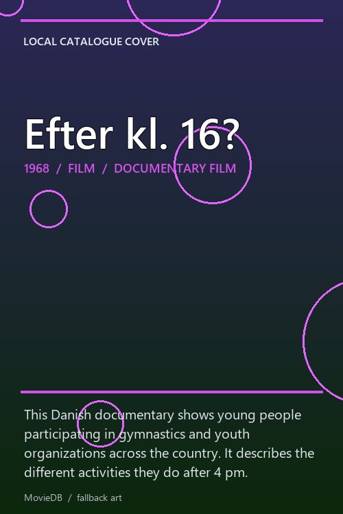 Efter kl. 16? poster