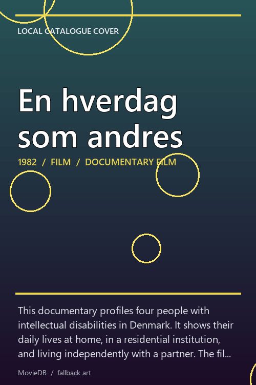 En hverdag som andres poster