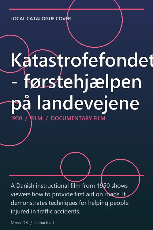 Katastrofefondet - førstehjælpen på landevejene poster