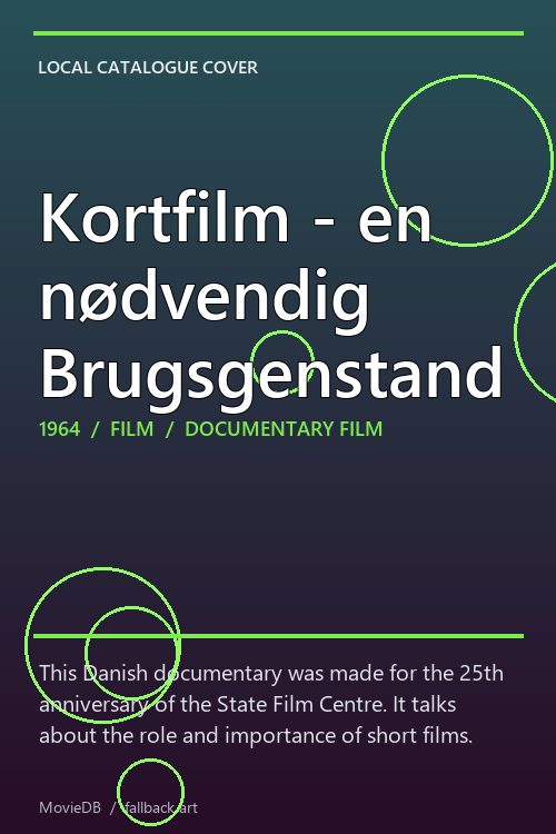 Kortfilm - en nødvendig Brugsgenstand poster