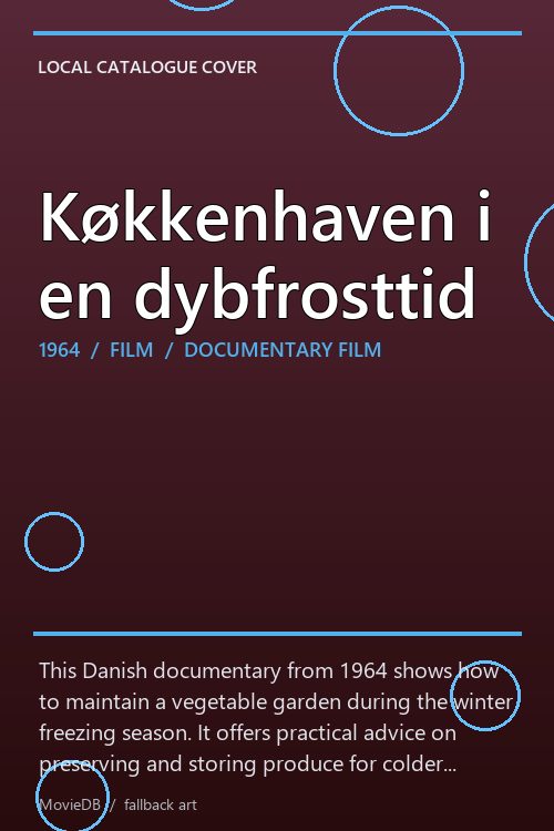 Køkkenhaven i en dybfrosttid poster