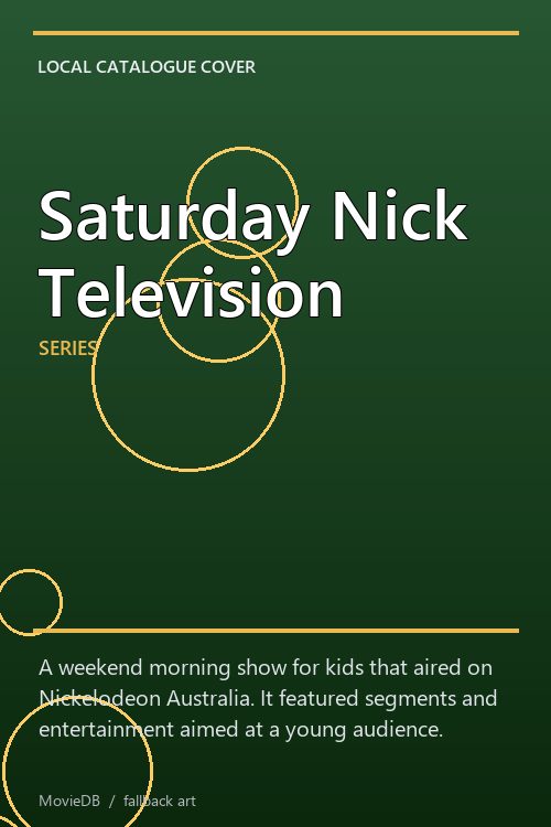 Saturday Nick Television poster