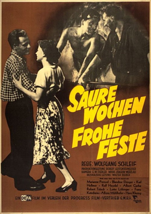 Saure Wochen – frohe Feste poster