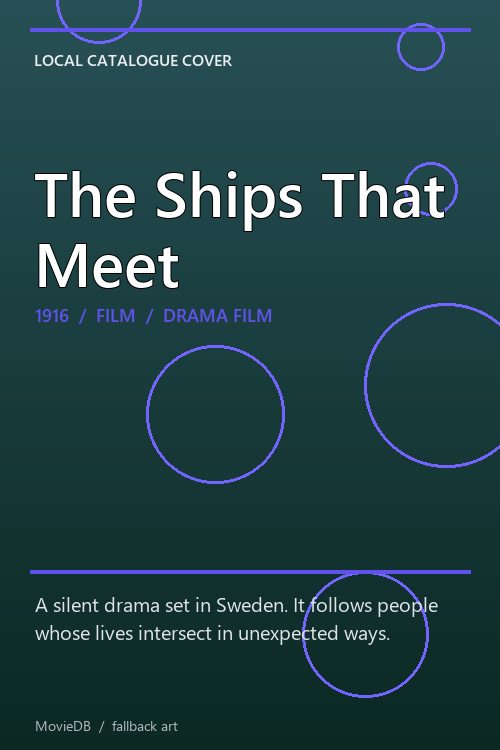 The Ships That Meet poster
