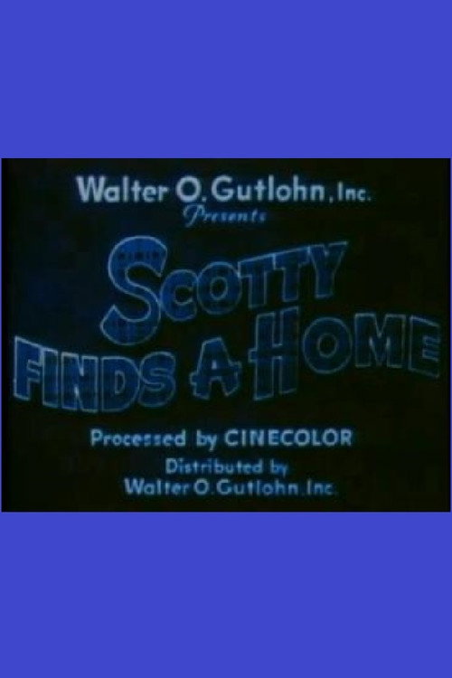 Scotty Finds A Home poster