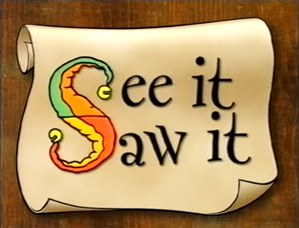 See It Saw It poster