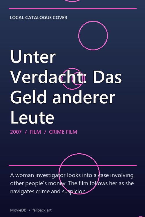 Unter Verdacht: Das Geld anderer Leute poster