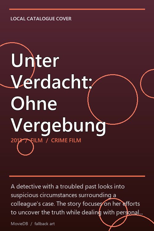 Unter Verdacht: Ohne Vergebung poster