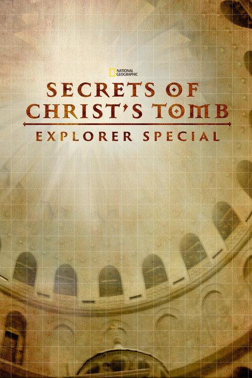 The Secret of Christ's Tomb poster
