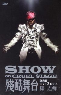 Show On Cruel Stage Concert Live poster