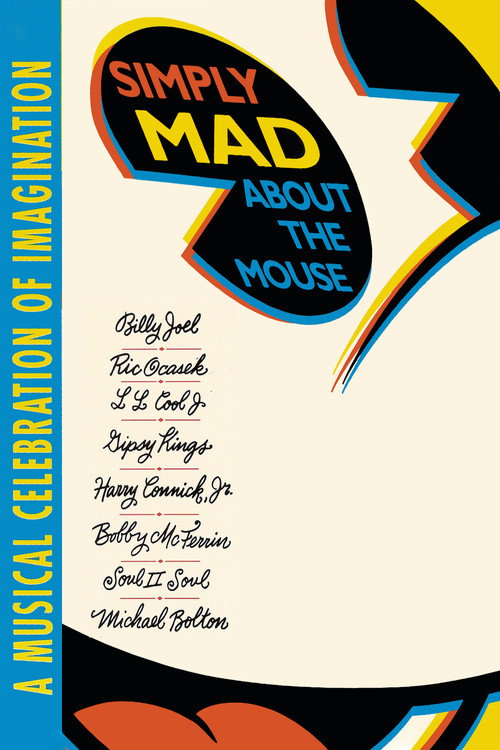Simply Mad About the Mouse: A Musical Celebration of Imagination poster
